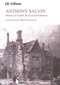 Anthony Salvin (Pioneer of Gothic Revival Architecture) by Jill Allibone, 9780718827076