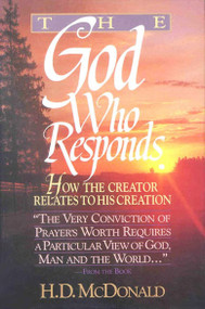The God Who Responds by H.D. McDonald, 9780227678923