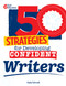 50 Strategies for Developing Confident Writers by Katie Schrodt, 9798330929054