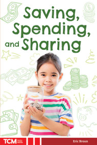 Saving, Spending, and Sharing by Eric Braun, 9798330929511