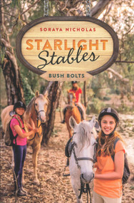 Bush Bolts by Soraya Nicholas, 9780143308621