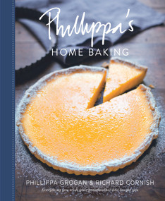 Phillippa's Home Baking by Phillippa Grogan, Richard Cornish, 9780143784869