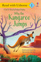 Why the Kangaroo Jumps (Read with Usborne) by Rob Lloyd Jones, John Joven, 9781835404935