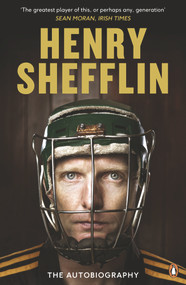 The Autobiography by Henry Shefflin, 9780241961711