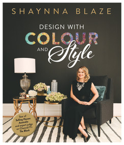 Design With Colour and Style by Shaynna Blaze, 9780670078394