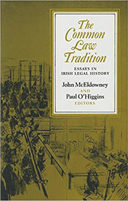 Common Law Tradition by Paul O'Higgins, John McEldowney, 9780716523970