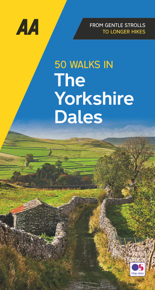 50 Walks In Yorkshire Dales by AA Publishing, 9780749583309