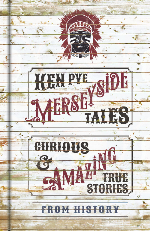 Merseyside Tales by Ken Pye, 9780750962933