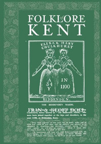 Folklore of Kent by Fran Doel, Geoff Doel, 9780752426280