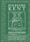 Folklore of Kent by Fran Doel, Geoff Doel, 9780752426280