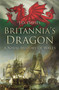 Britannia's Dragon (A Naval History of Wales) by J. D. Davies, 9780752470139