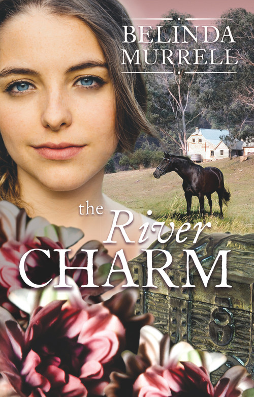 The River Charm by Belinda Murrell, 9780857986979