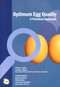 Optimum Egg Quality (A Practical Approach) by Jeffrey A. Coutts, Graham C. Wilson, 9780953015061