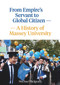 From Empire's Servant to Global Citizen (A history of Massey University) by Michael Belgrave, 9780994132505