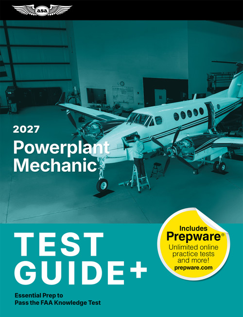 2027 Powerplant Mechanic Test Guide Plus (Essential Prep to Pass the FAA Knowledge Test (paperback plus software)) by ASA Test Prep Board, 9781644255971