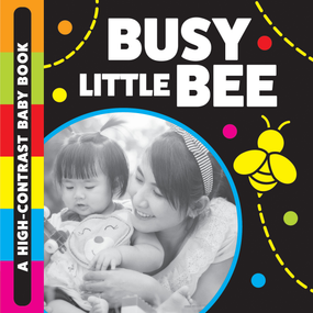 Busy Little Bee (A High-Contrast Baby Book) by Stephanie Meyers, 9781486731879