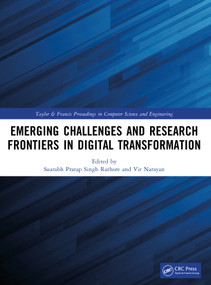 Emerging Challenges and Research Frontiers in Digital Transformation by Saurabh Pratap Singh Rathore, Vir Narayan, 9781041443759