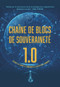 Chaîne de blocs de souveraineté 1.0 (Internet de l'ordre et Communauté de destin pour l'humanité) (French Edition) by Le Laboratoire clé de la stratégie des mégadonnées N/A, Yuming Lian, 9781487810108