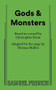 Gods & Monsters by Thomas Mullen, Christopher Bram, 9780573712326