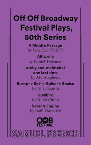 Off Off  Broadway Festival Plays, 50th Series by Raffi Donatich, Yide Cai, 9780573712708
