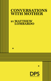 Conversations with Mother by Matthew Lombardo, 9780822246008