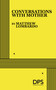 Conversations with Mother by Matthew Lombardo, 9780822246008