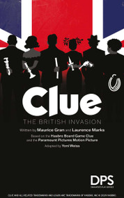 Clue: The British Invasion by Laurence Marks, Maurice Gran, 9780822246046
