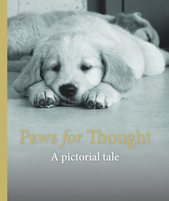 Paws For Thought (A Pictorial Tale) by Assistance Dogs, 9781742576350