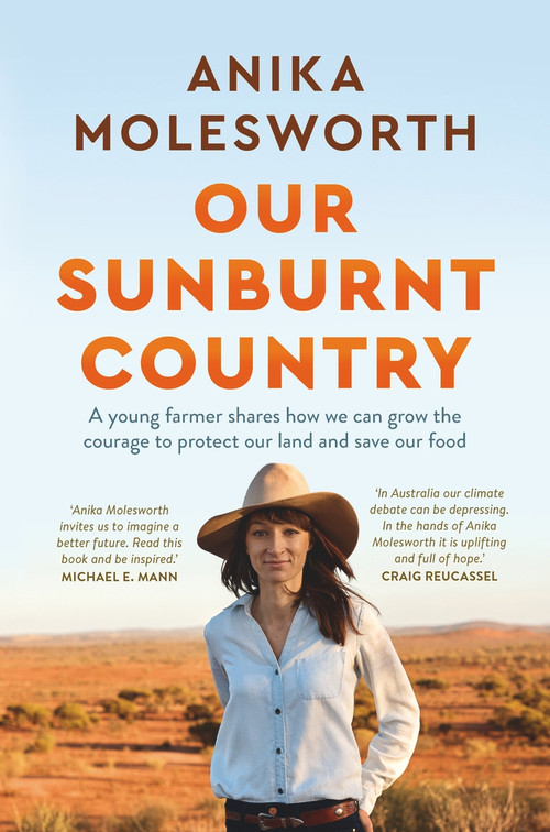 Our Sunburnt Country by Anika Molesworth, 9781760982744