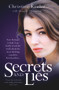 Secrets and Lies (Now Profumo is Dead, I Can Finally Reveal the Truth About the Most Shocking Scandal in British Politics.) by Christine Keeler, Douglas Thompson, 9781782198963
