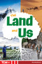 The Land and Us by Elise Wallace, 9798330930074