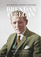 Brendan O'Regan (Irish Visionary, Innovator, Peacemaker) by Brian O'Connell, Cian O'Carroll, 9781788550246