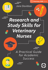 Research and Study Skills for Veterinary Nurses (A Practical Guide for Academic Success) by Jane Davidson, 9781789180138