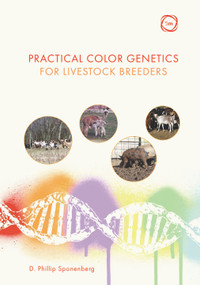 Practical Color Genetics for Livestock Breeders by D. Phillip Sponenberg, 9781789181357