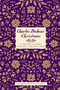 Charles Dickens' Christmas (A Yuletide Journey through Christmas Past) by Andrew Hubert von Staufer, 9781837050154