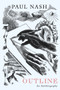Paul Nash: Outline, An Autobiography (A New Edition) by David Boyd Haycock, 9781848221888