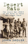 Desert Rats (The Desert War 1940-3 in the Words of Those Who Fought There) by John Sadler, 9781848683372