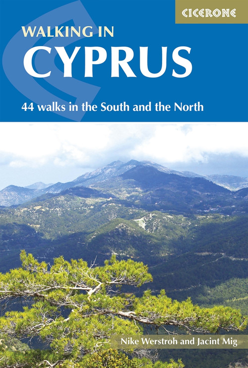 Walking in Cyprus (44 walks in the South and the North) by Nike Werstroh, Jacint Mig, 9781852848378