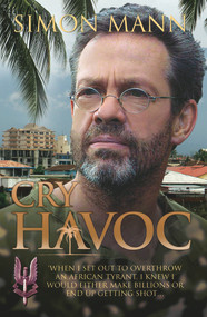 Cry Havoc by Simon Mann, 9781857826630