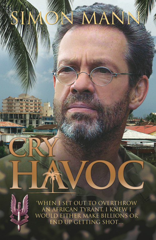 Cry Havoc by Simon Mann, 9781857826630
