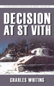 Decision at St Vith by Charles Whiting, 9781862273986