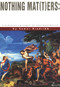 Nothing Mat(t)ers (A Feminist Critique of Postmodernism) by Somer Brodribb, 9781875559077