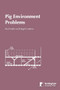 Pig Environment Problems by Paul Smith, Hugh Crabtree, 9781897676189