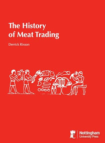 The History of Meat Trading by Derrick Rixson, 9781897676318