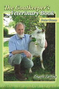 The Goatkeeper's Veterinary Book (Fourth Edition) by Peter Dunn, 9781903366912