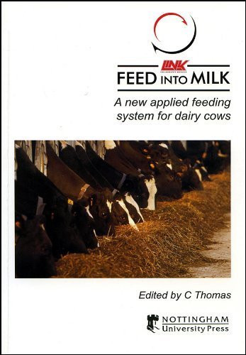 Feed into Milk (A New Applied Feeding System for Dairy Cows) by C. Thomas, 9781904761266