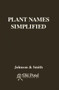 Plant Names Simplified by A. T. Johnson, 9781905523825