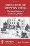 Shoulder of Mutton Field by Desmond C. Whyman, 9781907284731