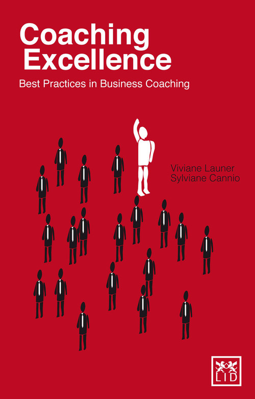 Coaching Excellence (Best Practices in Business Coaching) (Spanish Edition) by Sylviane Cannio, Viviane Launer, 9781907794155