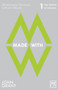 Made With (The Emerging Alternatives to Western Brands) by John Grant, 9781907794438